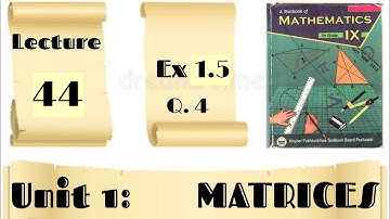 Exercise 1.5 I  Question 4 | Mathematics 9 | KPK Textbook board Peshawar