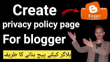 How to create privacy policy for blogger | blogger course in hindi/urdu