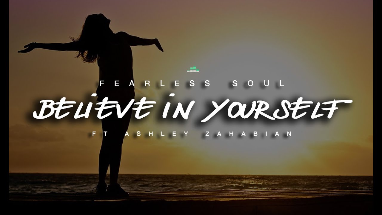 believe in yourself motivational speech lyrics