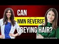 Can NMN reverse hair greying and what about skin aging.
