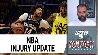NBA Injury Update | Brandon Ingram Is Out | NBA Fantasy Basketball