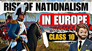 The Rise of Nationalism in Europe class 10 |“ANIMATED” History One Shot | Class 10 History Chapter 1