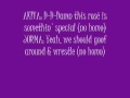 The Lonely Island - No Homo Lyrics