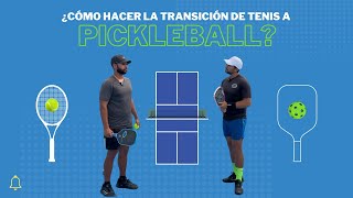 ¿Cómo hacer la transición de tenis a pickleball?