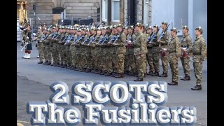 2 SCOTS The Royal Highland Fusiliers  March on The Colours!