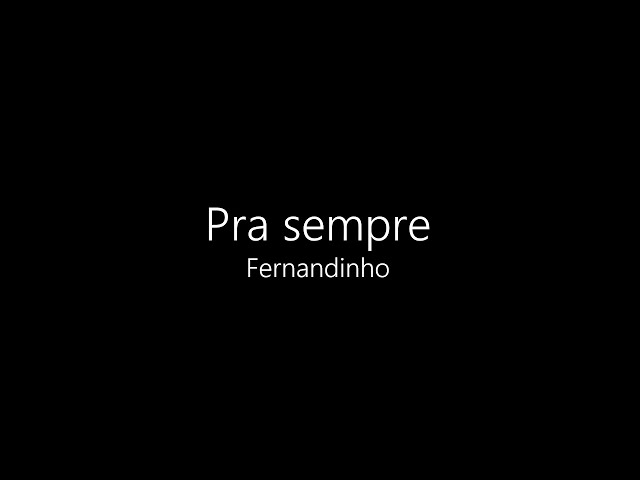 PRA SEMPRE - Fernandinho (Impressão)