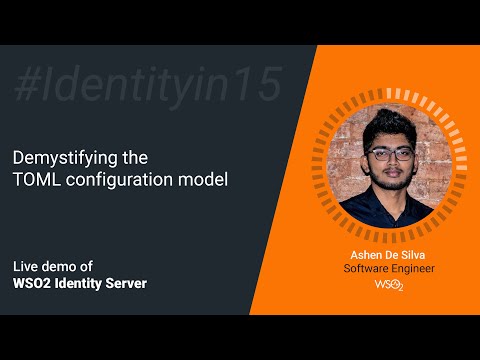 Demystifying the TOML configuration model #Identityin15