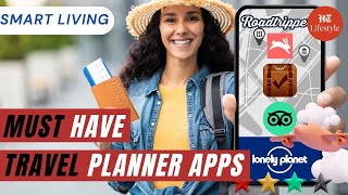 Must Have Travel Planner Apps |  Smart Living screenshot 3