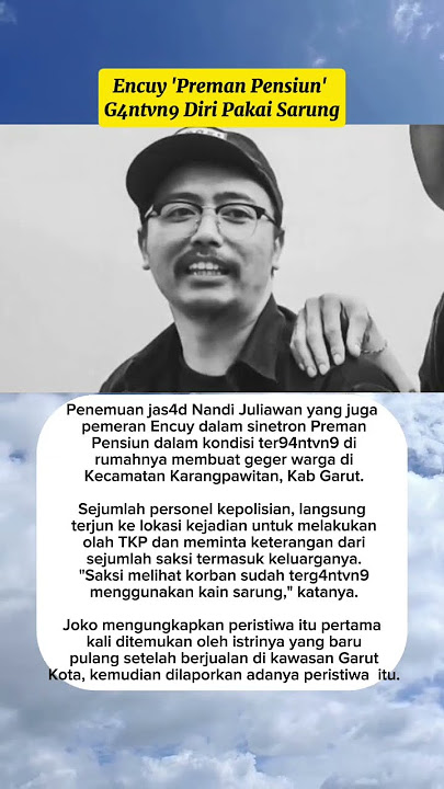 encuy preman pensiun ditemukan 94ntvn9 diri pakai sarvn9 #shortsfeed #fypシ゚viral #beritaterkini #fyp