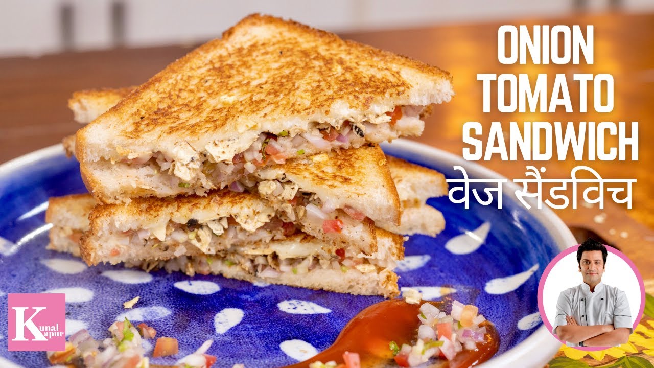 Onion Tomato Sandwich Recipe Veg Special Sandwich on Tawa Kunal