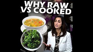 Why Raw Vs Cooked
