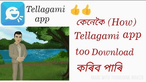 HOW TO DOWNLOAD TELLAGAMI APP | 👍 Create Animation Video |