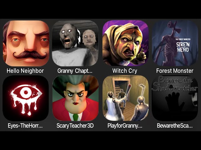 Scary Siren Horror games 3D, Granny Chapter Two, Hello Neighbor