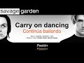 SAVAGE GARDEN  — "Carry on dancing" (Subtítulos Español - Inglés)