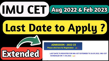 What is the LAST Date to Apply in IMU CET for AUG 2022 & FEB 2023 | Merchant Navy