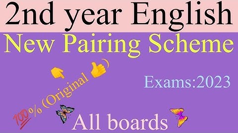 2nd year English||New pairing scheme||Exam:2023||💯% Real||All boards||@scholarmathematics8646