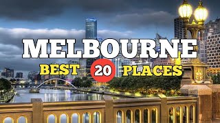 TOP 20 ATTRACTIONS IN MELBOURNE  MELBOURNE TRAVEL GUIDE 2022