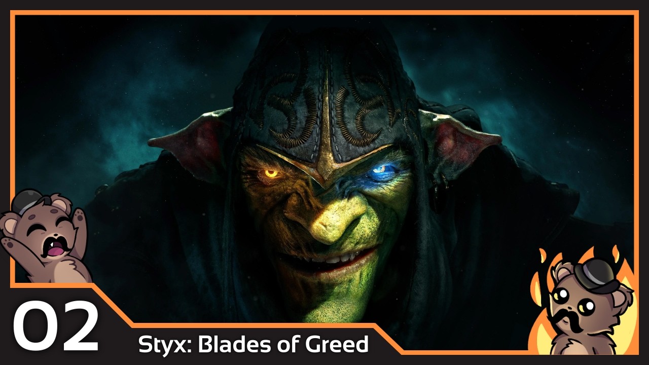 Loot Goblin Adventures Continue | Styx: Blades of Greed