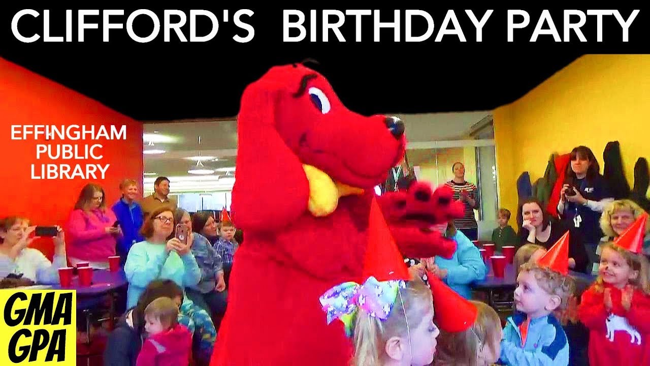 Clifford The Big Red Dog Has A Birthday Party At The Effingham Public Library Story Time