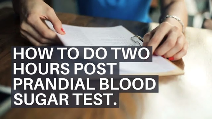 Normal 2 hour postprandial blood sugar range