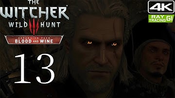 The Witcher 3 Blood & Wine [4K] Modded Walkthrough Part 13 | Bards Ballad (DeathMarch)