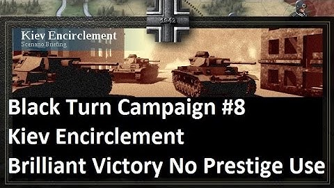 Lets Play: Unity of Command - Black Turn Campaign: Kiev Encirclement Brilliant Victory (HD)