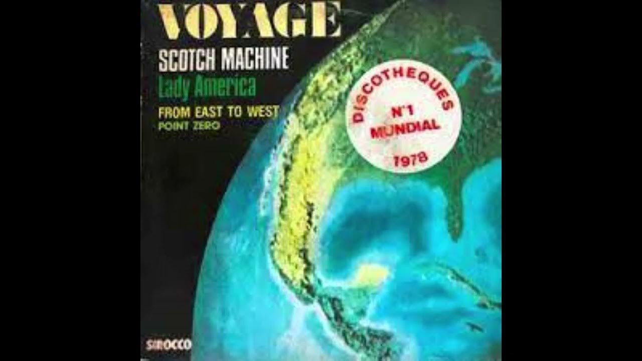 voyage scotch machine