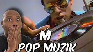 First Time Hearing | M - Pop Muzik Reaction