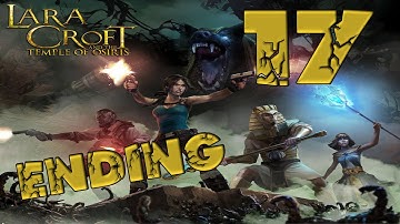 Lara Croft and the Temple of Osiris - Ending