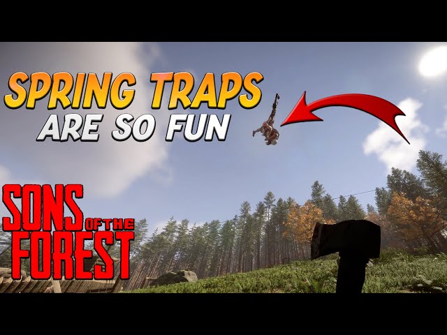 Sons Of The Forest Spring Trap - MMO Wiki
