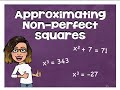 Approximating Non-Perfect Squares Quiz