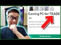 I listed a gaming pc for trade only no cash allowed offerup experiments