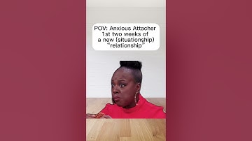 Anxious Attacher #anxiousattachment #selfworth #avoidantattachment #dating