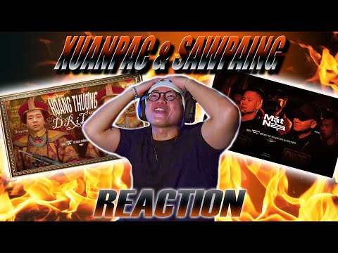 (REACTION) "HOÀNG THƯỢNG DRILL" & "MẶT NẠ" - Xuanpac x Sawpaing (Prod. by ‪@gvahig‬)
