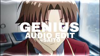 GENIUS (EDIT AUDIO)