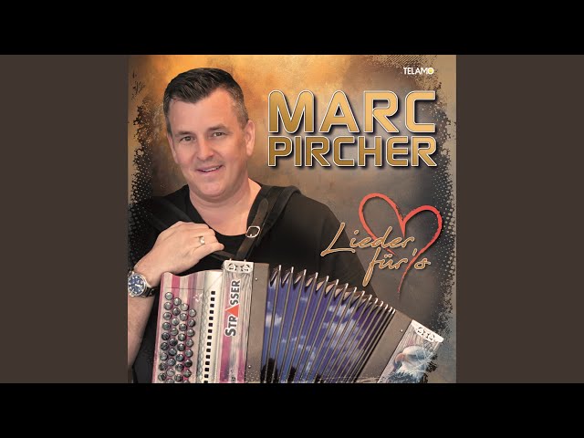 Marc Pircher - Die Gedanken sind frei