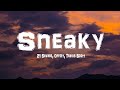 21 Savage - "Sneaky" ft. Offset, Travis Scott (Lyrics)