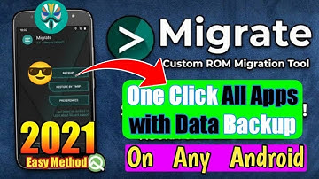 How to Take Apps Backup With Data in 2022 | Custom Rom Apps Backup with Migrate App On Any Android