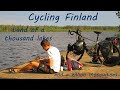 Cycling Finland - a thousand lakes and a zillion mosquitoes | Cycling around the planet - Episode 8