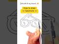 How to draw Spectacle🤓#trending #drawing #viral #art #easydrawing #simpledrawing #howtodraw #shorts