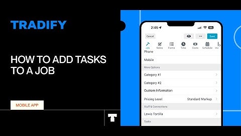 How To Add Tasks to a Job in the Tradify Mobile App