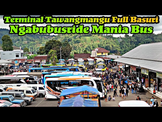 Terminal Tawangmangu Full Perang Basuri || Trip Mania Bus Ngabubusride class=