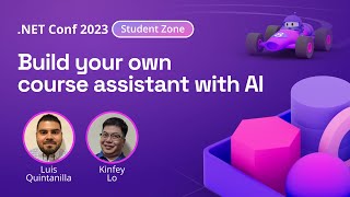 build your own course assistant with ai | .net conf 2023 student zone