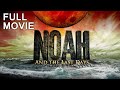 “Noah” | Full Movie (HD)