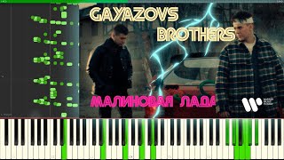 GAYAZOV$ BROTHER$ — МАЛИНОВАЯ ЛАДА НА ПИАНИНО (MIDI)