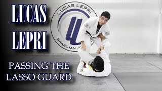 LUCAS LEPRI EXCLUSIVE: PASSING THE LASSO GUARD