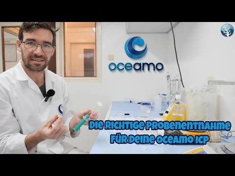 ? OnTour bei OCEAMO ? Richtige Probenentnahme für die OCEAMO ICP Analyse  ?