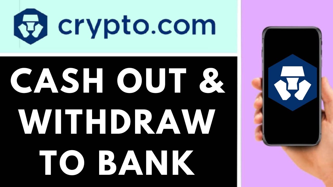 How To Cash Out Crypto Com To Bank
