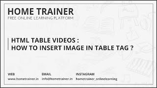 HTML TABLE VIDEOS : How to Insert Image in Table Tag 