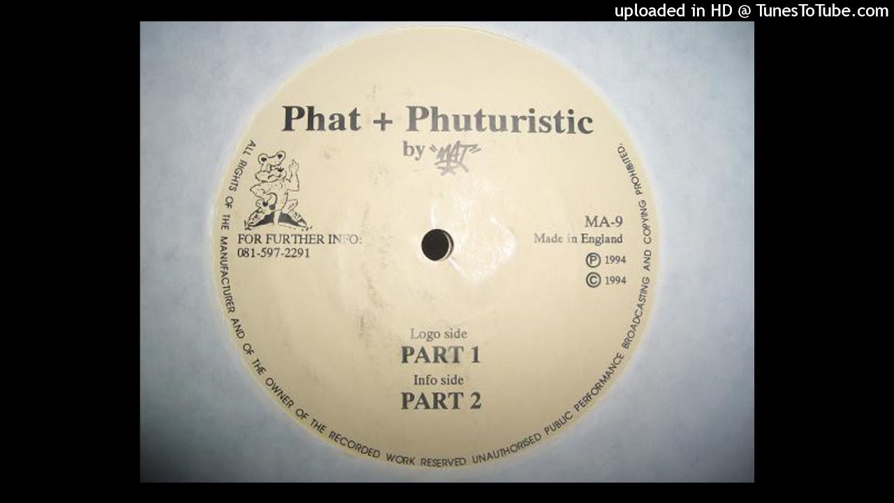 Little Matt - Phat + Phuturistic (Part 2)